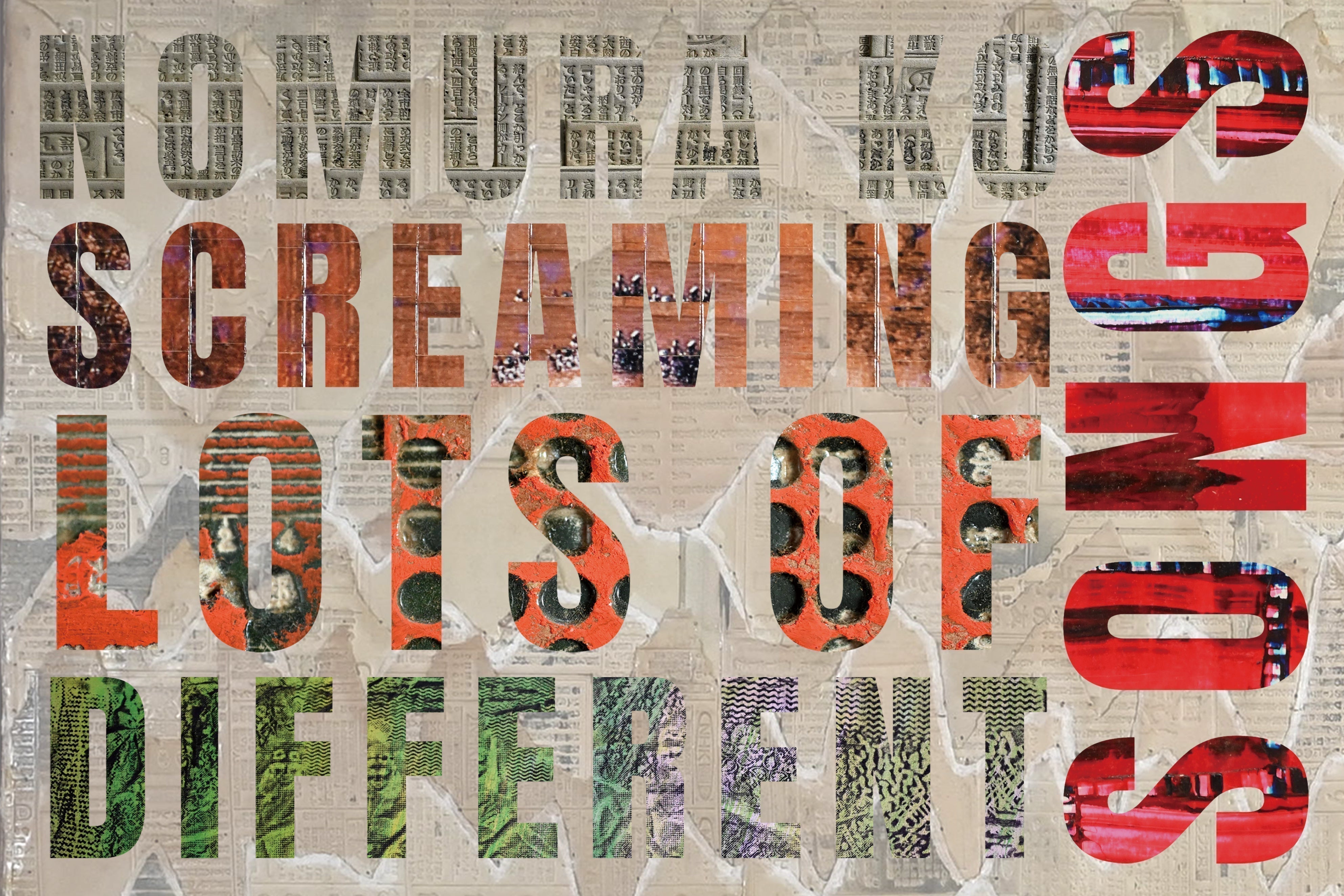 野村 耕 -Nomura Ko || SCREAMING LOTS OF DIFFERENT SONGS – Kura