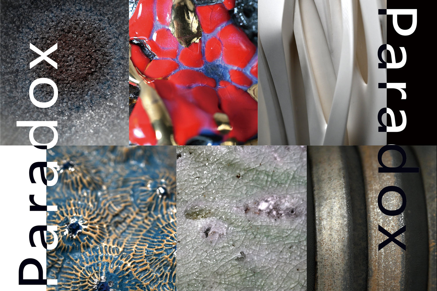 Paradox || Modern Ceramic Exhibition
